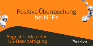 Read more about the article Positive Überraschung bei NFPs