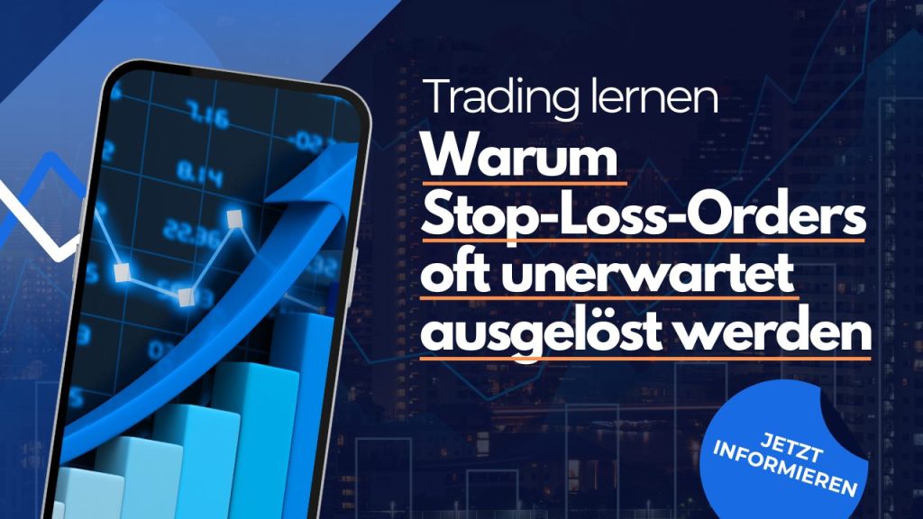 gruende-stop-loss-ausloesung-trading